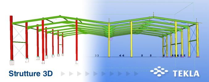 Strutture 3D - TEKLA Strutture 3D